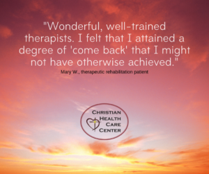 _Wonderful, well-trained therapists. I felt that I attained a degree of _come back_ that I might not have achieved._